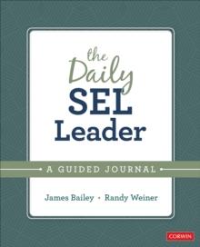 The Daily SEL Leader : A Guided Journal