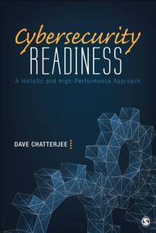 Cybersecurity Readiness : A Holistic and High-Performance Approach