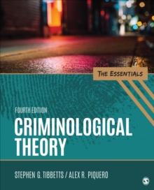 Criminological Theory : The Essentials