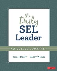 The Daily SEL Leader : A Guided Journal