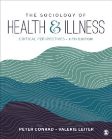 The Sociology of Health and Illness : Critical Perspectives