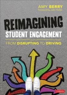 Reimagining Student Engagement : From Disrupting to Driving