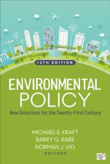 Environmental Policy : New Directions for the Twenty-First Century