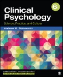 Clinical Psychology - International Student Edition : Science, Practice, and Diversity