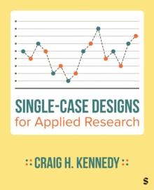 Single-Case Designs for Applied Research