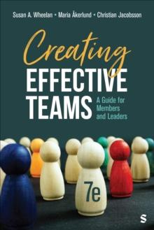 Creating Effective Teams : A Guide for Members and Leaders