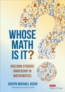 Whose Math Is It? : Building Student Ownership in Mathematics