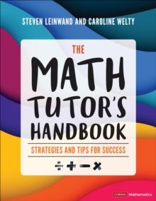 The Math Tutor's Handbook : Strategies and Tips for Success