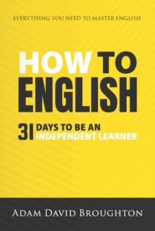 How To English : 31 Days to be an independent learner