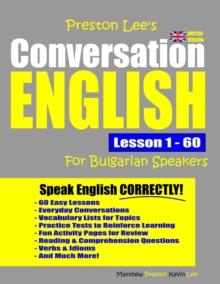 Preston Lee's Conversation English For Bulgarian Speakers Lesson 1 - 60 (British Version)