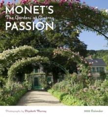 Monet's Passion : The Gardens at Giverny 2025 Wall Calendar