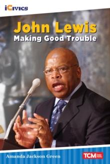 John Lewis : Making Good Trouble Read-Along ebook