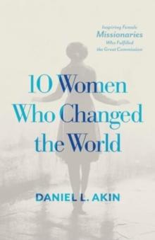 10 Women Who Changed the World