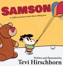 Samson : A children's picture book about sibling love