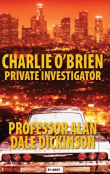 Charlie O'Brien : Private Investigator