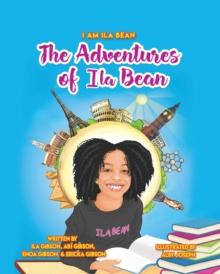 The Adventures of Ila Bean