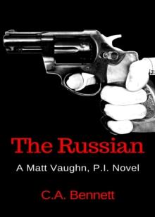 The Russian : A Matt Vaughn, P.I. Novel