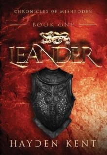 Leander : Chronicles of Mishboden - Book One