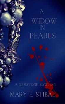 A Widow in Pearls : A Gemstone Mystery