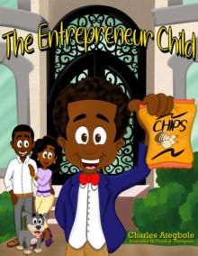 The Entrepreneur Child