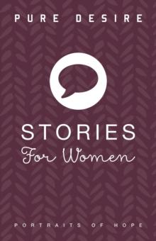 STORIES FOR WOMEN : PORTRAITS OF HOPE