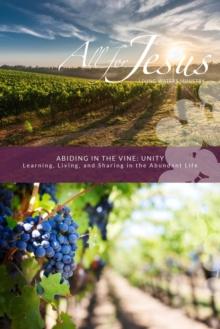 Abiding in the Vine : Unity