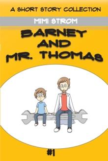 Barney and Mr. Thomas