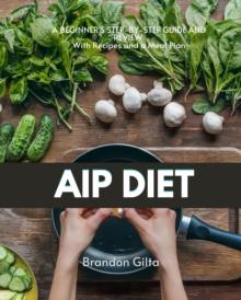 AIP (Autoimmune Protocol) Diet