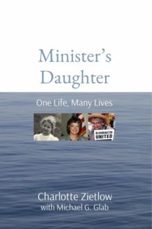 Minister's Daughter : One Life, Many Lives