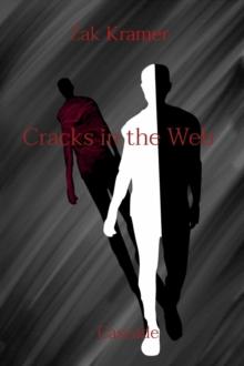 Cracks in the Web : Cascade