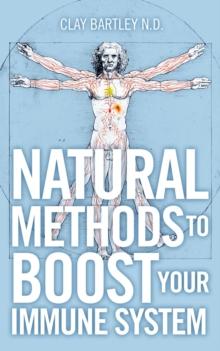 Natural Methods to Boost Your Immune System