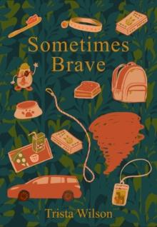 Sometimes Brave