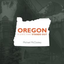 Oregon : A State That Stands Out