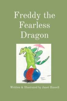 Freddy the Fearless Dragon