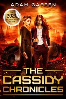 The Cassidy Chronicles Volume One