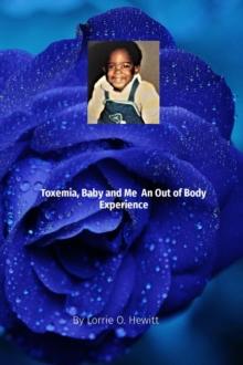 Toxemia, Baby, and Me  An Out of Body Experience