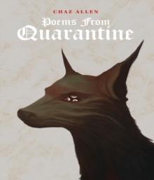 Poems from Quarantine