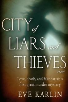 City of Liars and Thieves