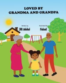 Loved By Grandma And Grandpa