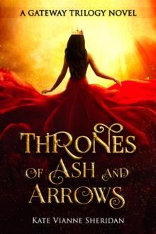 Thrones of Ash and Arrows