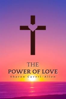 The Power of Love