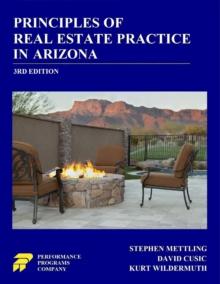 Principles of Real Estate Practice in Arizona : 3rd Edition