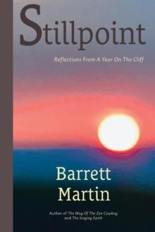 Stillpoint : Reflections From A Year On The Cliff