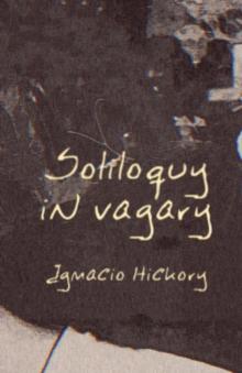 Soliloquy in Vagary