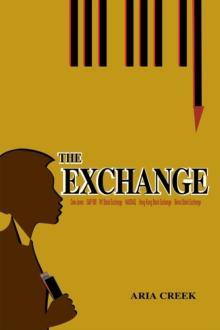 The Exchange : A Class '94 mystery