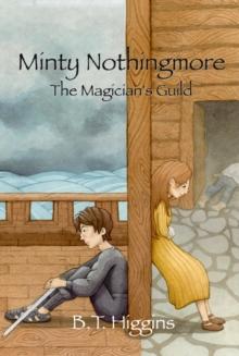 Minty Nothingmore   The Magician's Guild