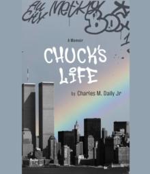 Chuck's Life