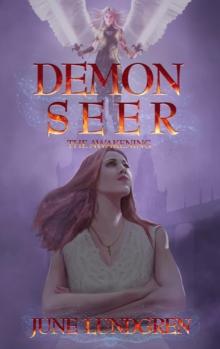 Demon Seer The Awakening : The Awakening