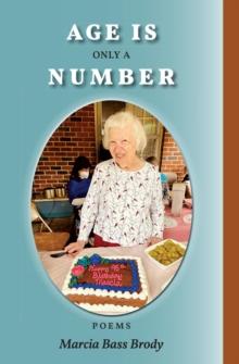 Age Is Only a Number : Poems