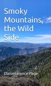 Smoky Mountains, the Wild Side